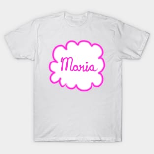 Maria. Female name. T-Shirt